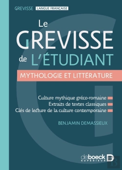 Bertrand.pt - Le Grevisse De L'Étudiant - Mythologie Et Littérature : Mythologies Grecque, Latine, Arthurienne Et Biblique - Clés De Lecture De La Littérature Et Des Arts Classiques Et Contemporains