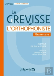 Le Grevisse De L'Orthophoniste ; Grammaire