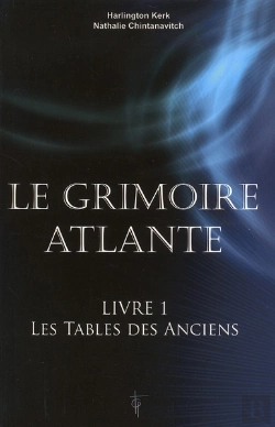 Bertrand.pt - Le Grimoire Atlante - Livre 1 - Les Tables Des Anciens