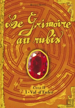Bertrand.pt - Le Grimoire Au Rubis Cycle 2 T.1 ; Val-D'Enfer