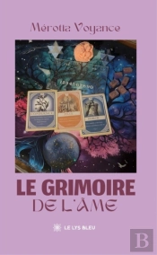 Le Grimoire De L’Âme