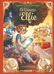 Le Grimoire D'Elfie Tome 2 : Le Dit Des Cigales
