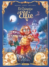 Le Grimoire D'Elfie Tome 5 : Les Reflets De Walpurgis