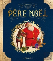 Le Grimoire Du Pere Noel