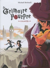 Le Grimoire Pourpre Tome 1 : Countès