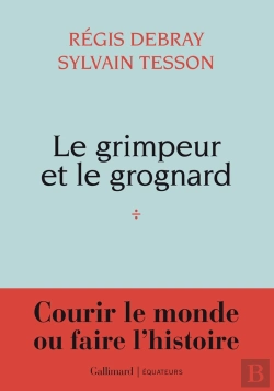 Bertrand.pt - Le Grimpeur Et Le Grognard