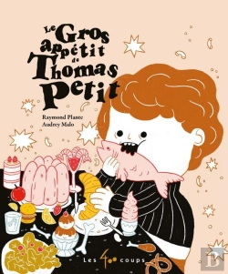 Bertrand.pt - Le Gros Appétit De Thomas Petit