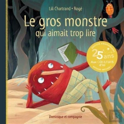 Bertrand.pt - Le Gros Monstre Qui Aimait Trop Lire (2e Édition)