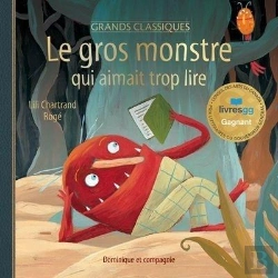 Bertrand.pt - Le Gros Monstre Qui Aimait Trop Lire
