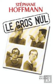 Le Gros Nul