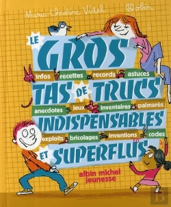 Bertrand.pt - Le Gros Tas De Trucs Indispensables Et Superflus