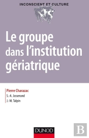 Le Groupe Dans L'Institution Gériatrique