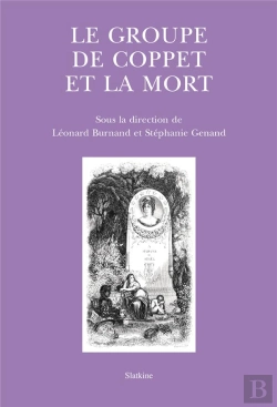 Bertrand.pt - Le Groupe De Coppet Et La Mort
