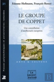 Le Groupe De Coppet : Une Constellation D'Intellectuels Européens - Arts Et Culture - N°31
