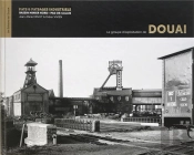 Le Groupe D'Exploitation De Douai