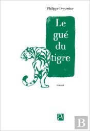 Le Gué Du Tigre