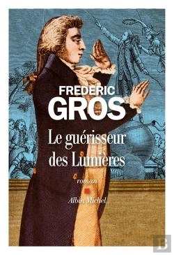 Bertrand.pt - Le Guerisseur Des Lumieres - Mesmer