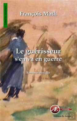 Bertrand.pt - Le Guerisseur S'En Va En Guerre