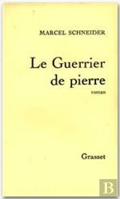 Le Guerrier De Pierre