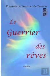Le Guerrier Des Reves