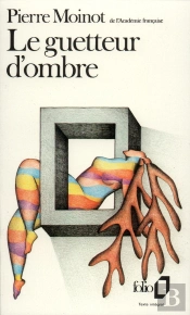 Le Guetteur D'Ombre