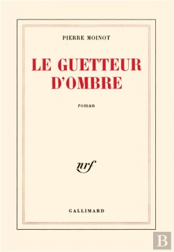 Bertrand.pt - Le Guetteur D'Ombres