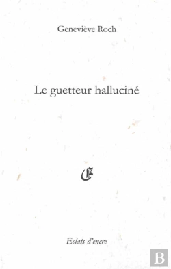 Bertrand.pt - Le Guetteur Halluciné