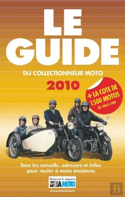 Bertrand.pt - Le Guide 2010 Du Collectionneur Moto