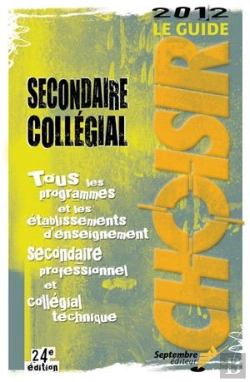 Bertrand.pt - Le Guide 2012 Choisir, Secondaire, Collegial