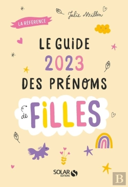Bertrand.pt - Le Guide 2023 Des Prenoms De Filles
