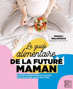 Bertrand.pt - Le Guide Alimentaire De La Future Maman