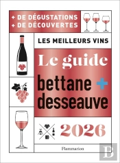 Le Guide Bettane Et Desseauve 2026