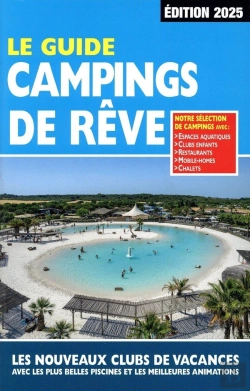 Bertrand.pt - Le Guide Campings De Rêve (Édition 2025)