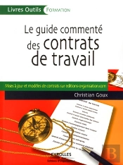 Le Guide Commenté Des Contrats De Travail