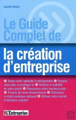 Bertrand.pt - Le Guide Complet De La Cration D'Entrerprise