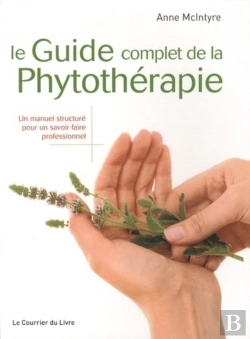 Bertrand.pt - Le Guide Complet De La Phytotérapie
