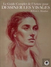 Le Guide Complet De L'Artiste Pour Dessiner Les Visages