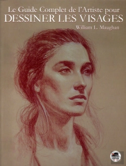 Bertrand.pt - Le Guide Complet De L'Artiste Pour Dessiner Les Visages