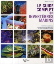 Le Guide Complet Des Invertébrés Marins