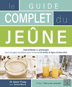 Bertrand.pt - Le Guide Complet Du Jeûne