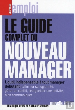 Bertrand.pt - Le Guide Complet Du Nouveau Manager