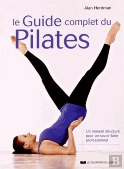 Bertrand.pt - Le Guide Complet Du Pilates