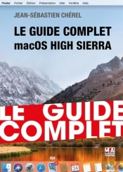 Le Guide Complet Macos X High Sierra