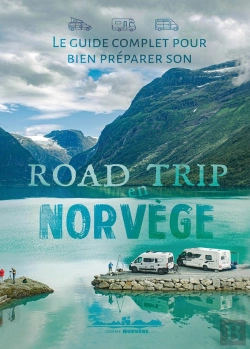 Bertrand.pt - Le Guide Complet Pour Bien Préparer Son Road Trip En Norvège - Nouvelle Édition 2025