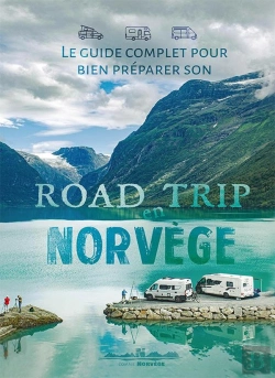 Bertrand.pt - Le Guide Complet Pour Bien Préparer Son Road Trip En Norvège