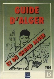 Le Guide D'Alger ; 1961