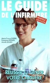 Le Guide De L Infirmiere Reussir Et Gerer V