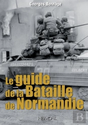 Le Guide De La Bataille De Normandie