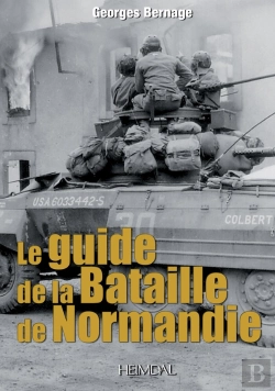 Bertrand.pt - Le Guide De La Bataille De Normandie