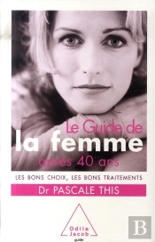 Le Guide De La Femme Après 40 Ans